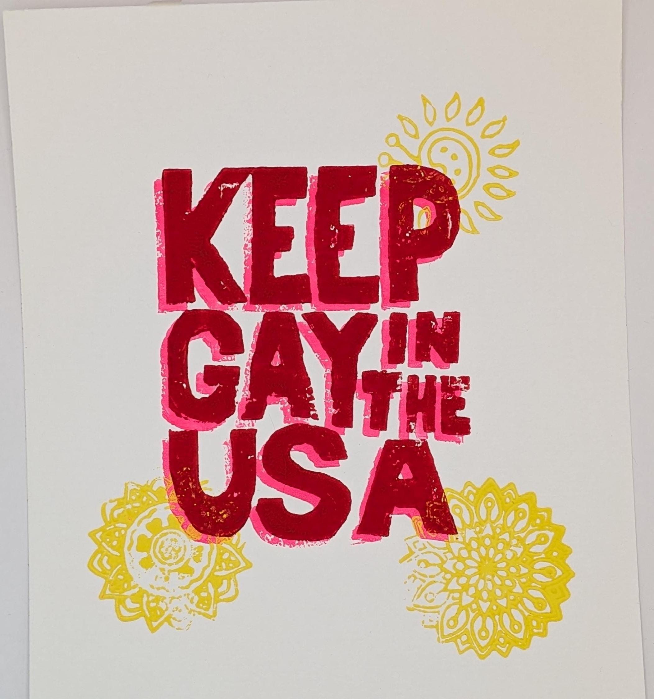 Keep Gay The USA hand block-printed print — bold colors on Strathmore bond